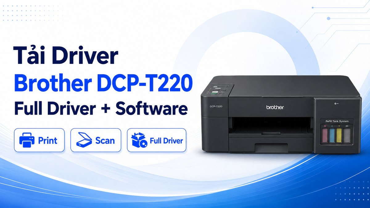 Ảnh đại diện bài viết Driver Brother DCP-T220 Full Software Package