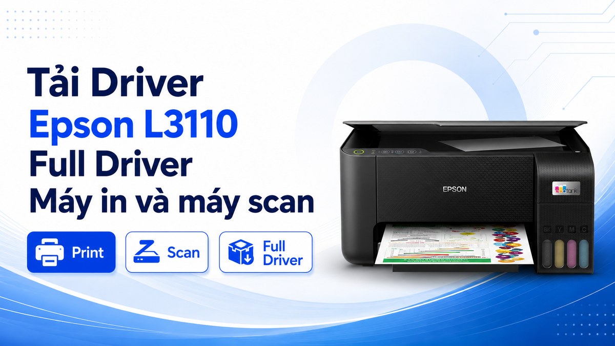 Ảnh đại diện bài viết Tải Driver Epson L3110 Full Driver máy in và máy scan